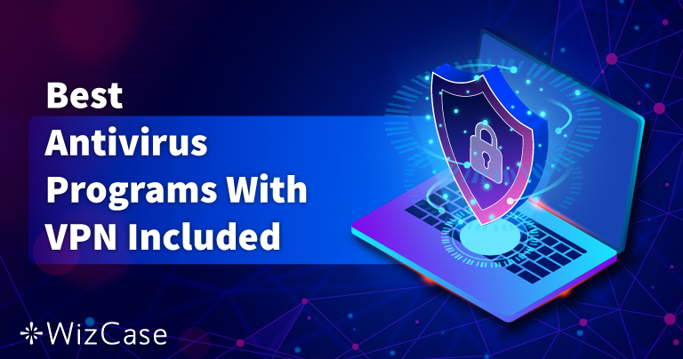 5 bedste antivirus med indbygget VPN i 2026